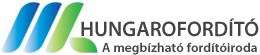 Hungarofordító - a megbízható fordítóiroda